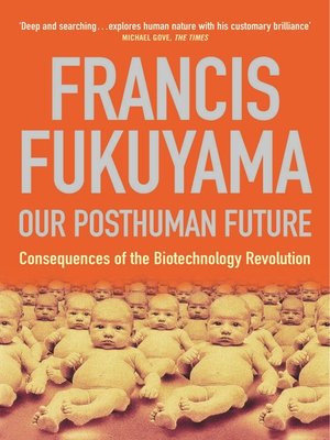 cover image of Our Posthuman Future
